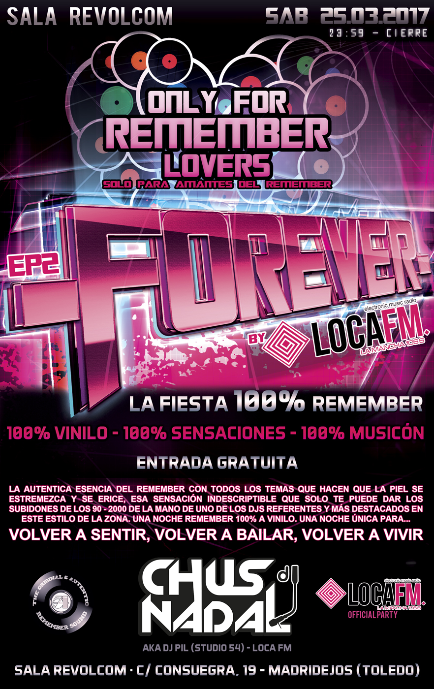 Forever fiesta remember by locafm